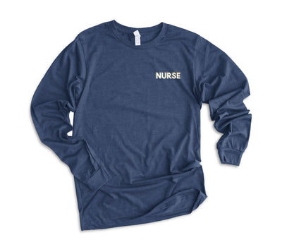 Nurse Creds - Long Sleeve