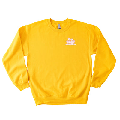 Mini Order - Non-Pocketed Crew Sweatshirt